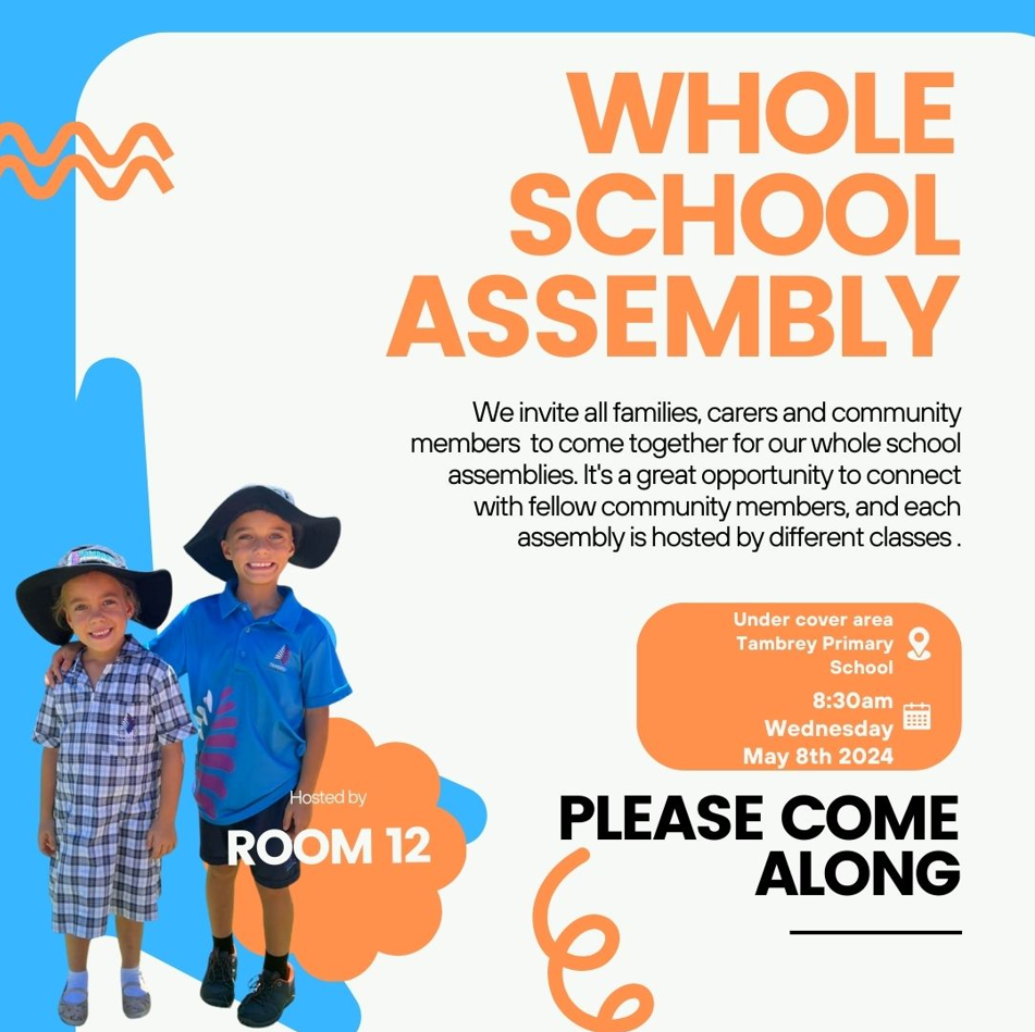 Whole school assembly Week 4 Term 2