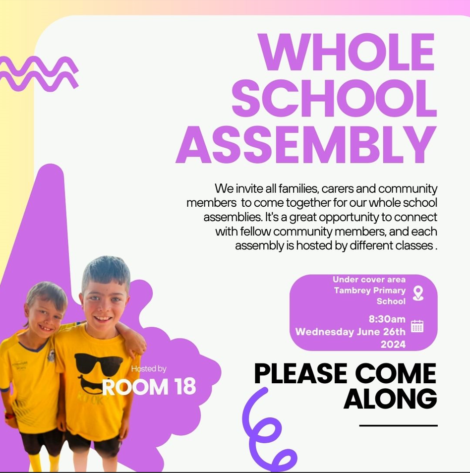 Whole school assembly Week 11 term 2